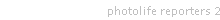 photolife reporters 2